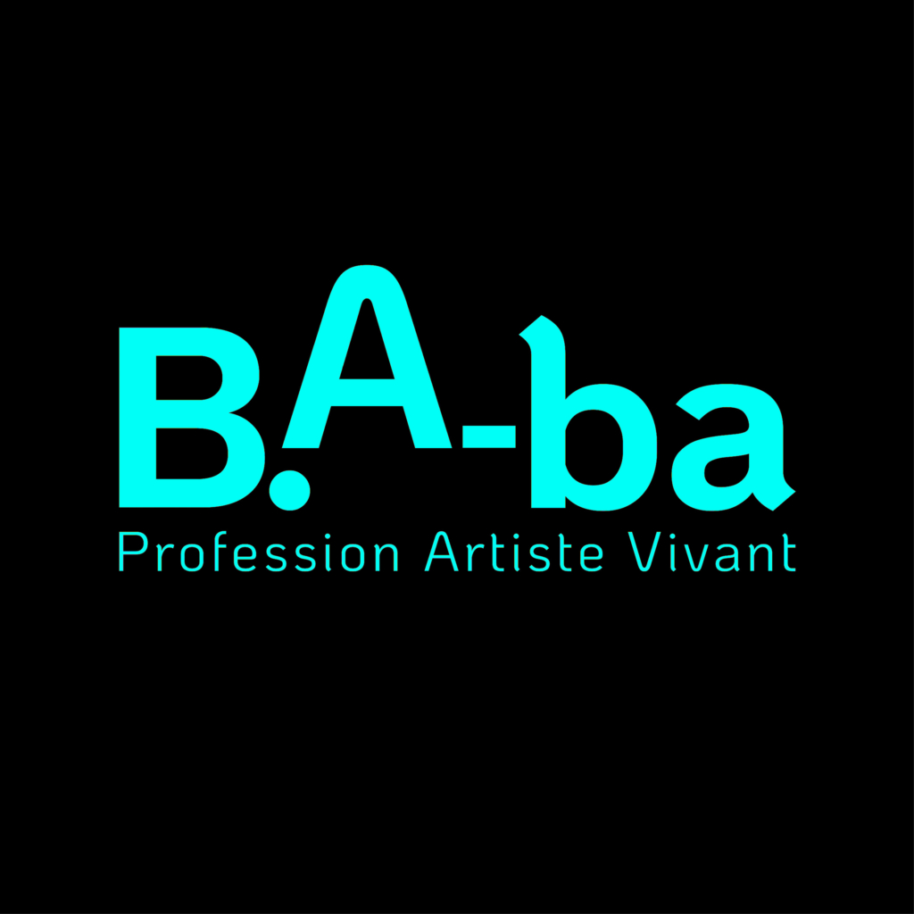 B.A-ba, profession artiste vivant : « La précarité du travail d’artiste »