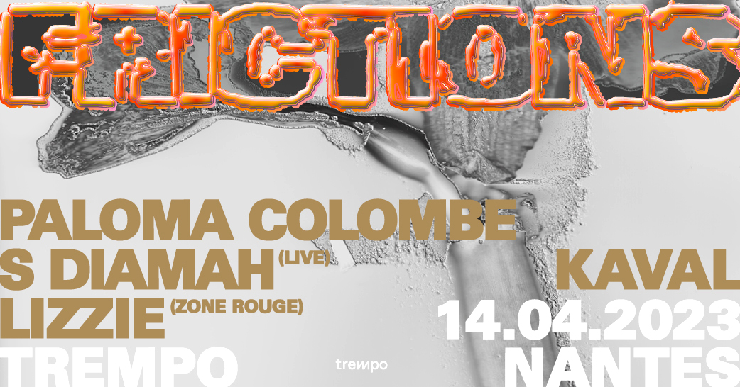 FRICTIONS par Paloma Colombe + S Diamah (live) + Kaval + Lizzie
