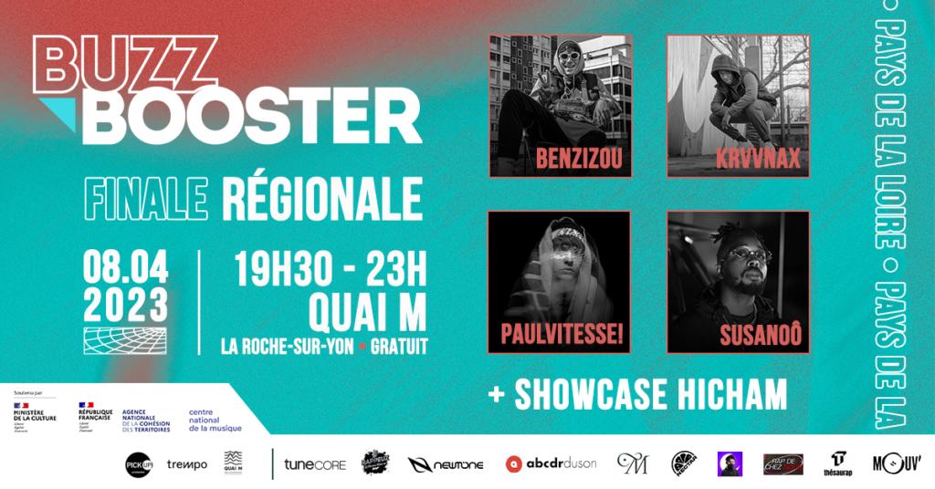 Finale Buzz Booster Pays de la Loire : Benzizou + Krvvnax + Paulvitesse! + Susanoô + showcase : Hicham
