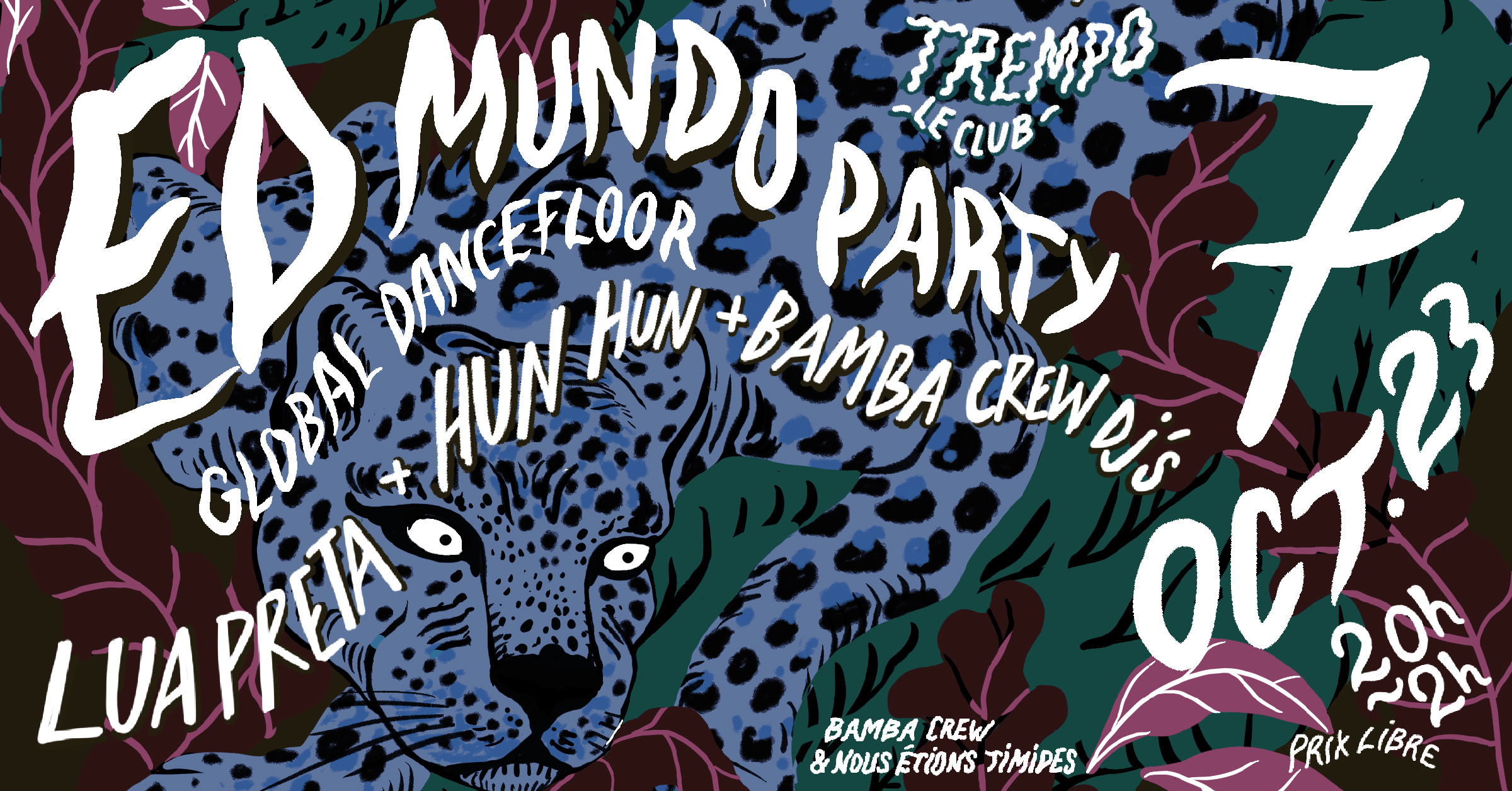Ed Mundo Party : Lua Preta + Hun Hun + Bamba Crew