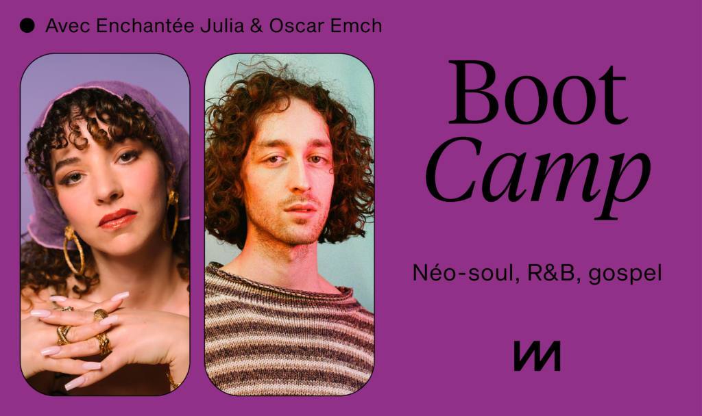 Appel à candidatures : Boot Camp avec Enchantée Julia & Oscar Emch 2023